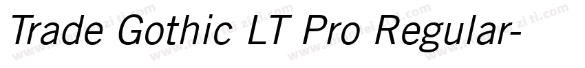 Trade Gothic LT Pro Regular字体转换